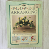 Flower Arranging Craft Patterns Projects Book Janice Harper