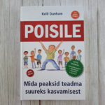 Poisile Mida peaksid teadma suureks kasvamisest