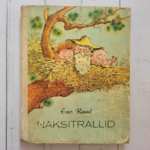 Naksitrallid . 1975 . Eno Raud