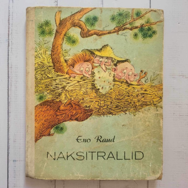 Naksitrallid . 1975 . Eno Raud