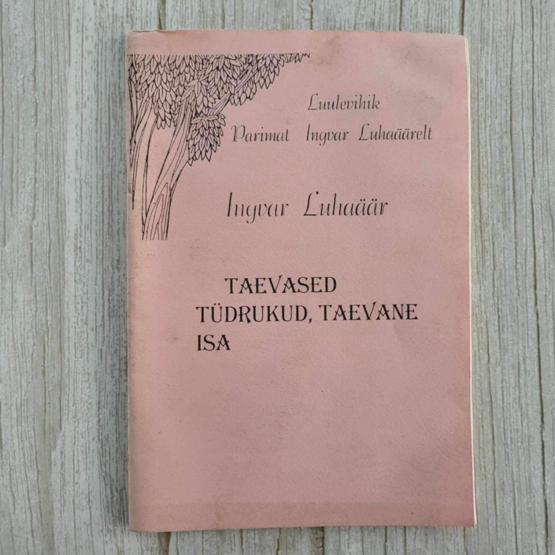 Taevased tüdrukud taevane isa . Ingvar Luhaäär