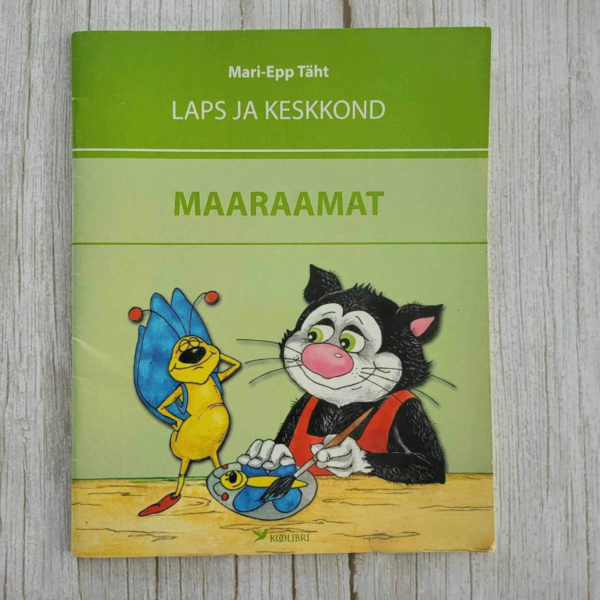 Maaraamat Laps ja Keskkond . Mari-Epp Täht