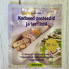 Kodused pasteedid ja terriinid