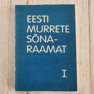Eesti murrete sõnaraamat 1