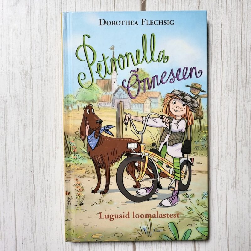 Petronella Õnneseen Lugusid loomalastest