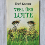 Veel üks Lotte . Erich Kästner