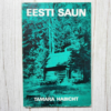 Eesti saun . Tamara Habicht