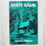 Eesti saun . Tamara Habicht