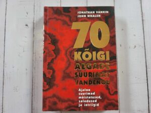 70 kõigi aegade suurimat vandenõu