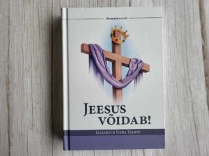 Jeesus võidab . Elizabeth Viera Talbot