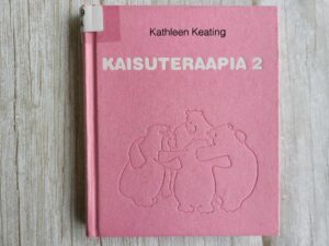 Kaisuteraapia 2 . Kathleen Keating
