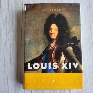 Louis XIV . Ian Dunlop