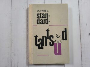 Standardtantsud . Ants Tael