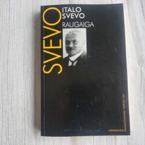 Raugaiga . Italo Svevo