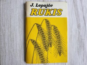 Rukis . Jaan Lepajõe
