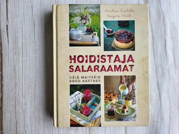 Hoidistaja salaraamat . Andra Kalda ja Ragne Värk