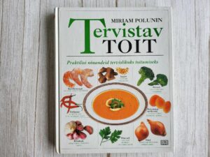 Tervistav toit . Miriam Polunin