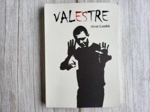 Valestre . Aivar Lembit