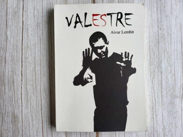 Valestre . Aivar Lembit