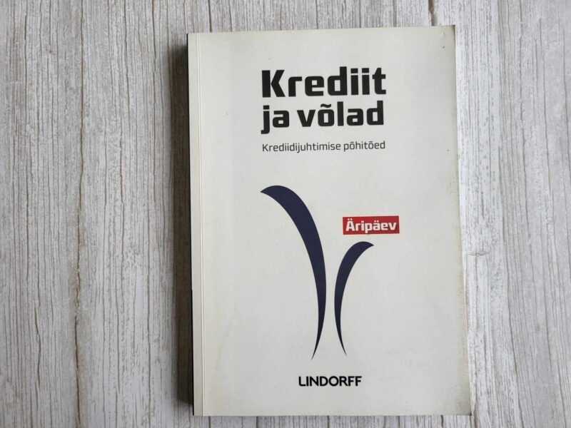 Krediit ja võlad Krediidijuhtimise põhitõed