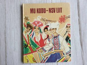 Mu kodu - NSV Liit . Andres Jaaksoo