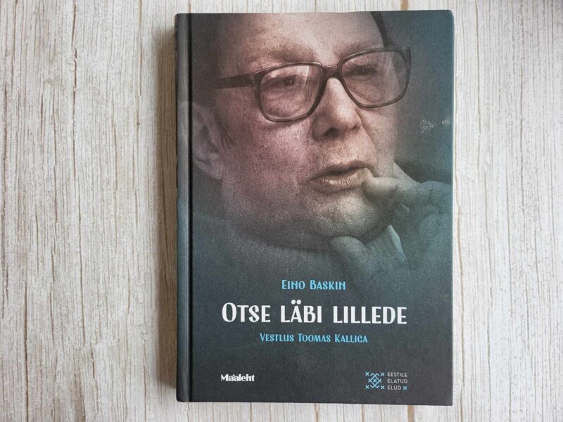 110931647 Otse läbi lillede . Eino Baskin