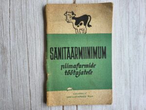 Sanitaarmiinium piimafarmide töötajatele