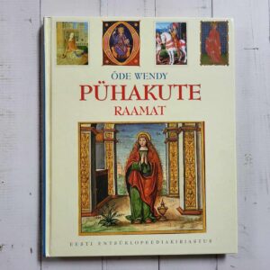 Pühakute raamat . Wendy Beckett