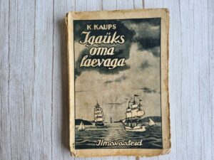 110963237 Igaüks oma laevaga . K. Kaups
