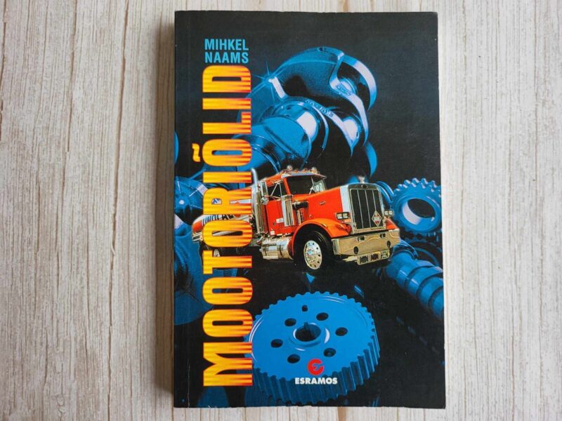 110964243 Mootoriõlid . Mihkel Naams