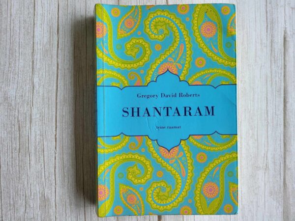 Shantaram II osa . Gregory David Roberts