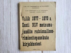 Eesti NSV metsamajandite ratsionaliseerimisettepanekute kirj