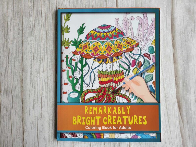 Remarkably bright creatures Coloring Book Värvimisraamat