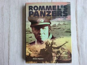 Rommel's Panzers Rommel and the Panzer
