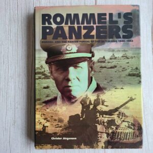 Rommel's Panzers Rommel and the Panzer