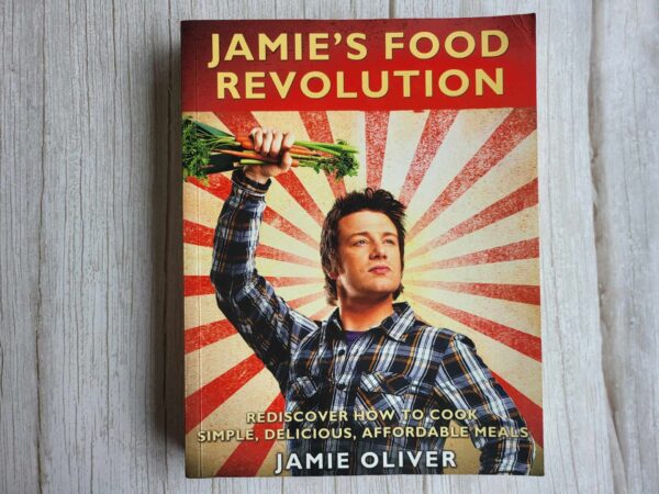 Jamies Food Revolution . Jamie Oliver