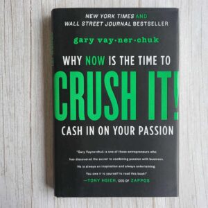 Why now is the time to crush it . Gary Vaynerchuk