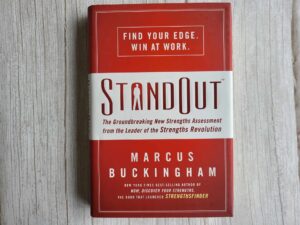 Standout the Groundbreaking New Strengths Assessment from