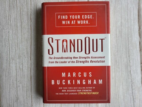 Standout the Groundbreaking New Strengths Assessment from