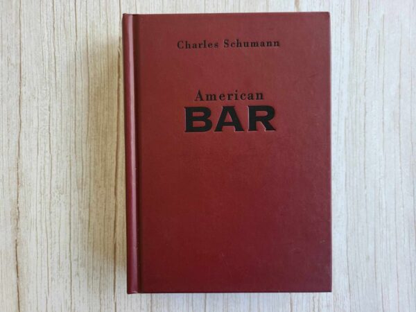 The American Bar . Charles Schumann