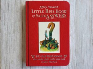 Little Red Book of Sales Answers . Jeffrey Gitomer