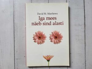 Iga mees näeb sind alasti . David M. Matthews