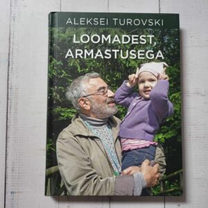 Loomadest armastusega . Aleksei Turovski