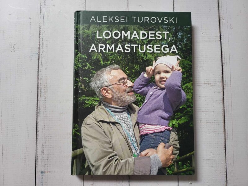 111118026 Loomadest armastusega . Aleksei Turovski