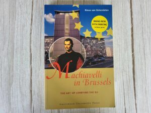 Machiavelli in Brussels The Art of Lobbying the EU