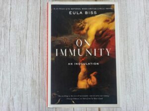 On immunity an inoculation . Eula Biss