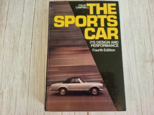 The Sports Car Its Design and Performance . Colin Campbell