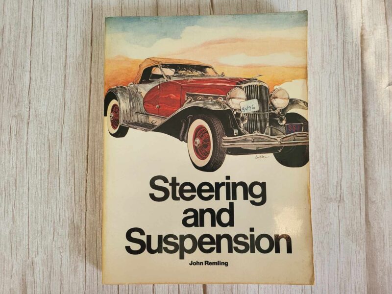 Steering and Suspension . John Remling