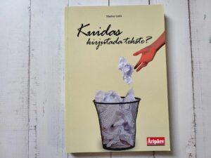 Kuidas kirjutada tekste . Merike Lees