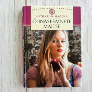 Õunaseemnete maitse . Katharina Hagena